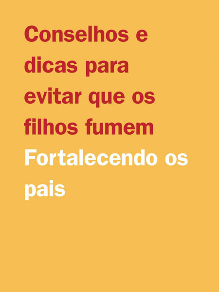 Conselhos e dicas para evitar que os filhos fumem