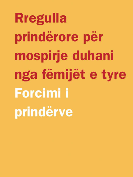 Rregulla  prindërore për mospirje duhani nga fëmijët e tyre