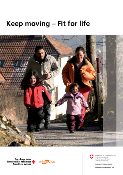 Keep moving - Fit for life
