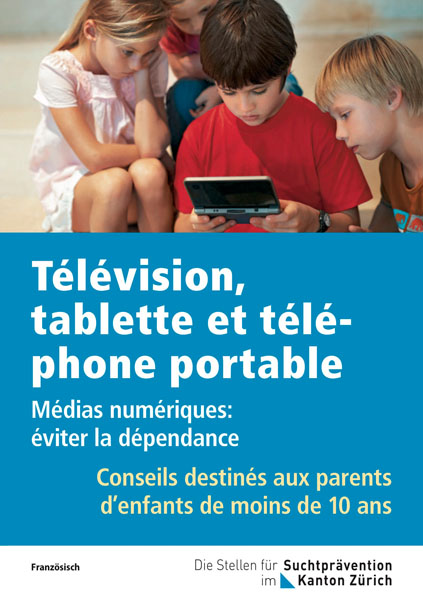 Télévision,tablette et téléphone portable Médias numériques:
éviter la dépendance